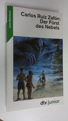 Carlos Ruiz Zafon : Der Furst des Nebels