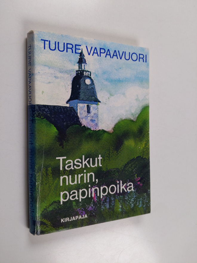 Tuure Vapaavuori : Taskut nurin, papinpoika
