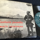 Matti Heinivaho Tunturin juurella EP PS HMV hieno - pikkukuva 1