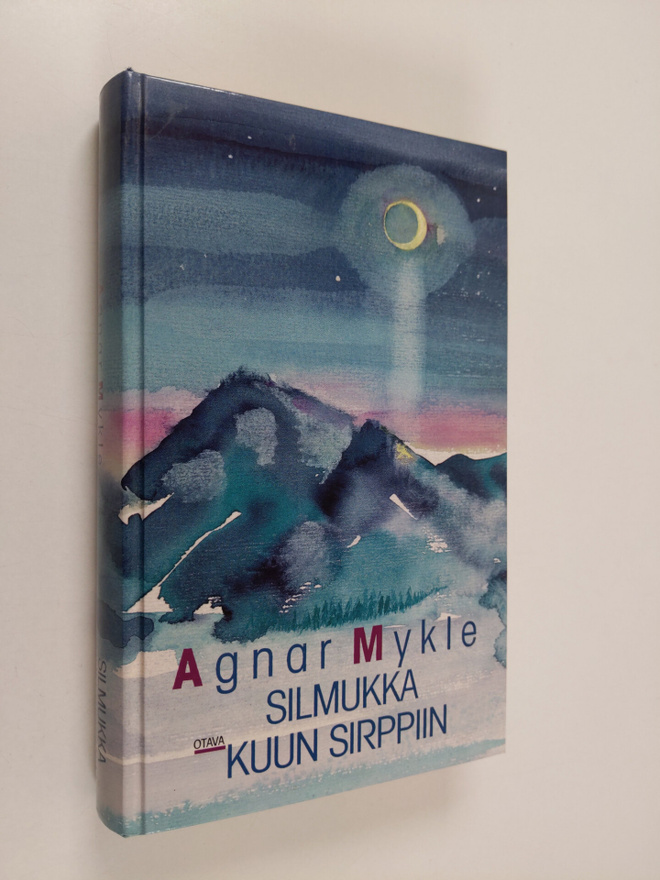 Agnar Mykle : Silmukka kuun sirppiin