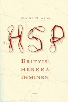 Elaine N. Aron: Erityisherkkä ihminen