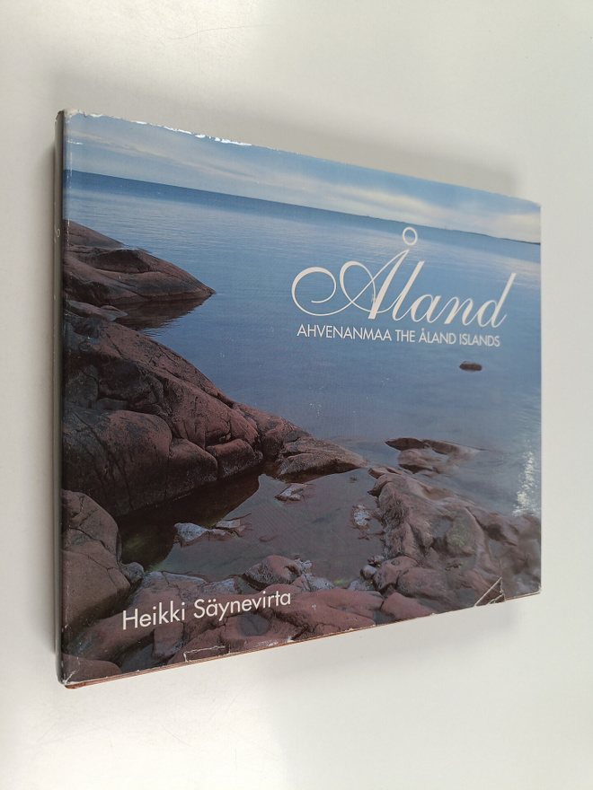 Heikki Säynevirta : Åland = Ahvenanmaa = The Åland Islands