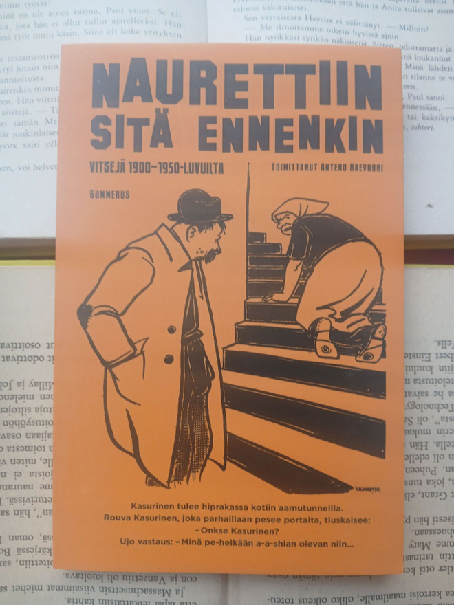 Antero Raevuori - Naurettiin sitä ennenkin (pokkari)