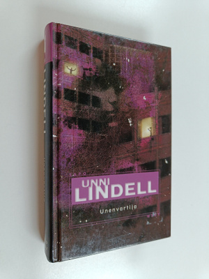 Unni Lindell : Unenvartija