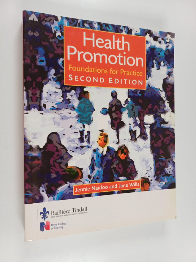 Jennie Naidoo : Health promotion : foundations for practice