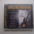 THE STEELERS - SUOMALAISTEN SUOSIKIT RAUTALANKANA . cd - pikkukuva 1