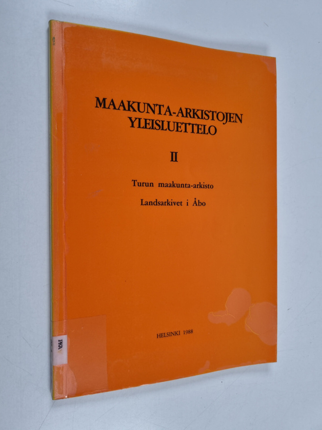 Maakunta-arkistojen yleisluettelo 2 : Turun maakunta-arki...