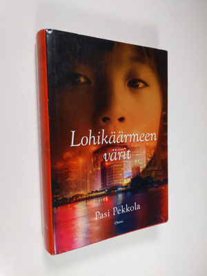 Pasi Pekkola : Lohikäärmeen värit
