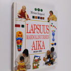 Miriam Stoppard : Lapsuus : mahdollisuuksien aika - pikkukuva 1