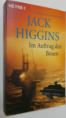 Jack Higgins : Im Auftrag des Bösen