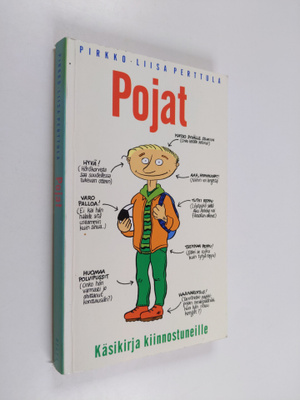 Pirkko-Liisa (toim.) Perttula : Pojat : käsikirja kiinnos...
