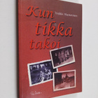 Veikko Huotarinen : Kun tikka takoi (tekijän omiste) - pikkukuva 1