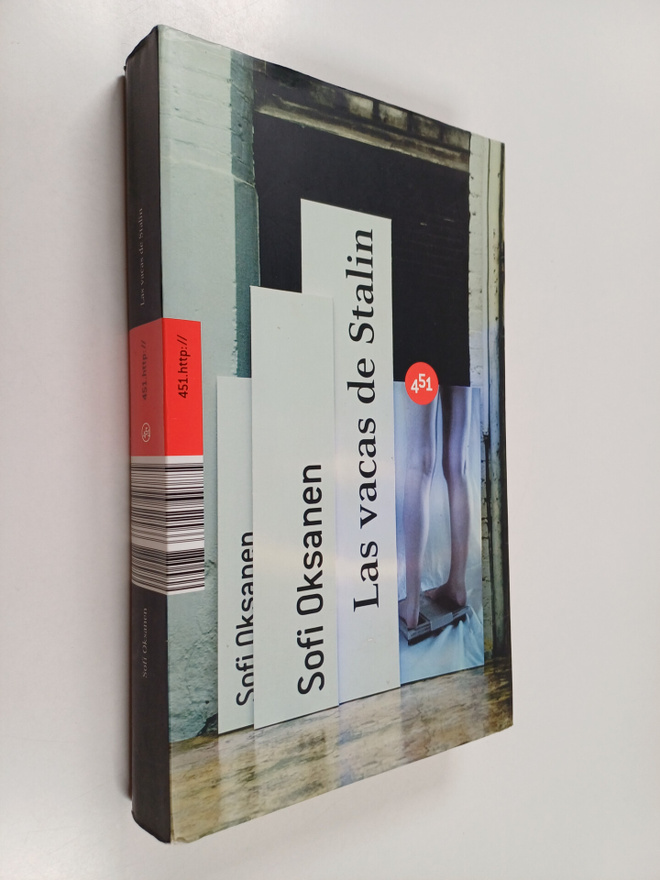 Sofi Oksanen : Las vacas de Stalin