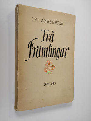 Thomas Warburton : Två främlingar : T. S. Eliot och James...