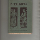 Rännäri, E. A.; Kittikirja, Kansanval.seura 1915, nid., K3 + - pikkukuva 1