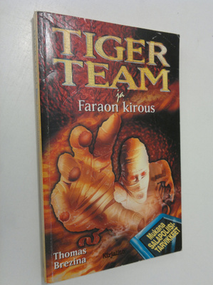 Thomas Brezina : Tiger Team ja faraon kirous