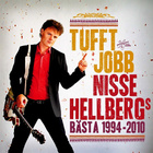Nisse Hellberg • Tufft Jobb • Nisse Hellbergs Bästa 1994- CD - pikkukuva 1