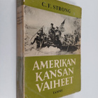 C. F. Strong : Amerikan kansan vaiheet - pikkukuva 1