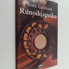 Risto Lindroos : Runoilijapoika : proosallinen runoelma - pikkukuva 1