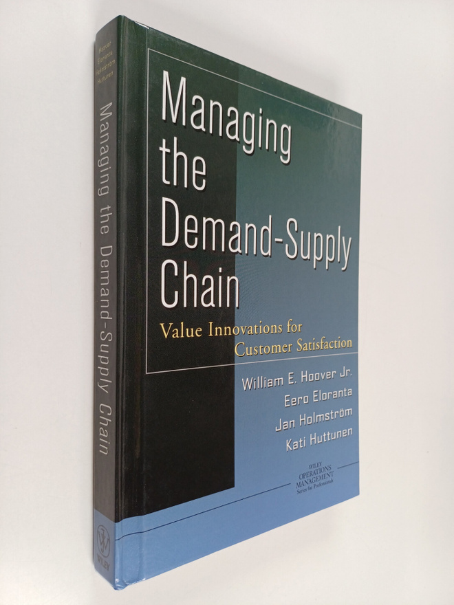 Managing the demand-supply chain : value innovations for ...