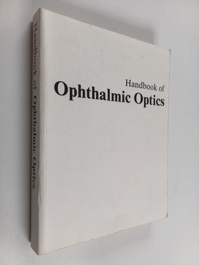 Carl Zeiss ym. : Handbook of Ophthalmic Optics
