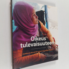 Oikeus tulevaisuuteen : vammaisjärjestöt kehitysyhteistyössä - pikkukuva 1