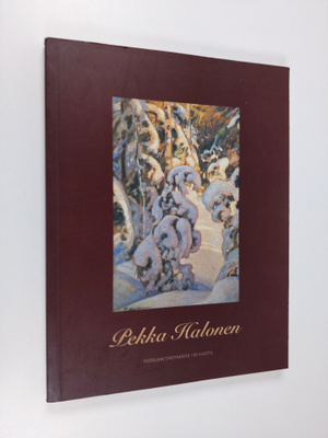 Olli Vilen : Pekka Halonen 1865-1933 : 130 vuotta taiteil...