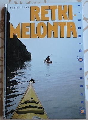 Markku Soikkeli: Retkimelonta