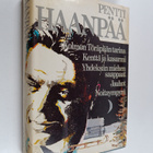 Pentti Haanpää : Kolmen Töräpään tarina ; Kenttä ja kasar... - pikkukuva 1