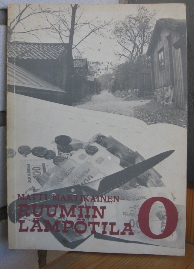Matti Martikainen: Ruumiin lämpötila 0.