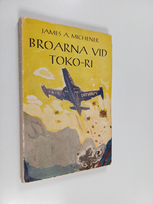 James A. Michener : Broarna vid Toko-ri