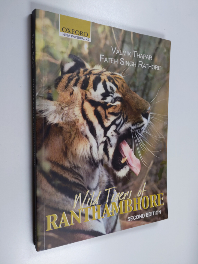 Valmik Thapar : Wild Tigers of Ranthambhore