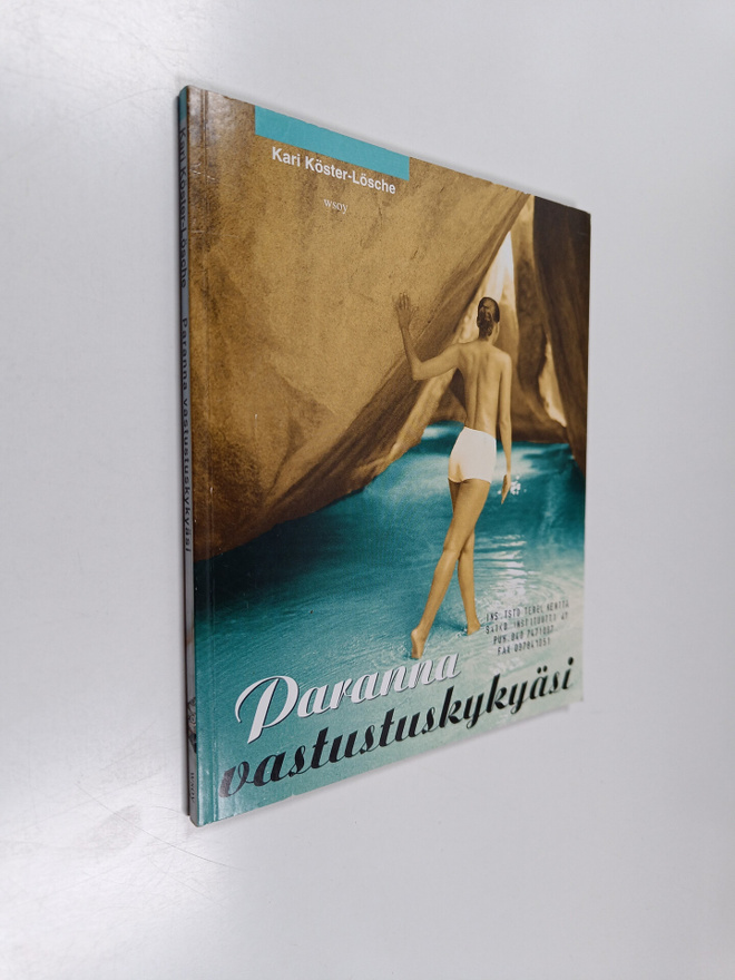 Kari Köster-Lösche : Paranna vastustuskykyäsi