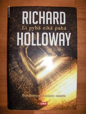Richard Holloway: Ei pyhä eikä paha