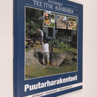 Suuri suomalainen Tee itse -käsikirja, 22 - Puutarharaken... - pikkukuva 1