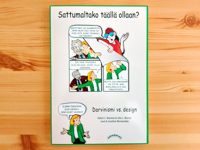 Newman&Wiester&Moneymaker: Sattumaltako täällä ollaan?