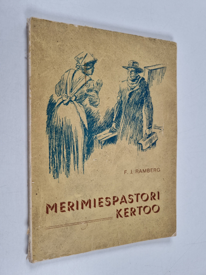 F. J. Ramberg : Merimiespastori kertoo