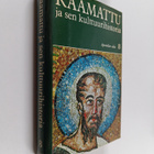 Raamattu ja sen kulttuurihistoria 8 : Uusi testamentti : ... - pikkukuva 1