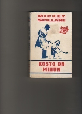 Spillane: Kosto on minun, Valpas-mainos 1969, nid., K3