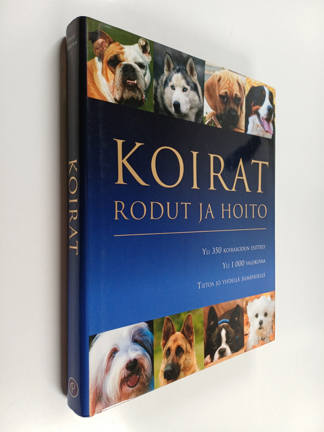 David Alderton : Koirat : rodut ja hoito