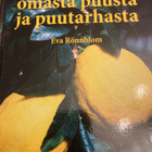 SITRUSHEDELMIÄ OMASTA PUUSTA JA PUUTARHASTA - pikkukuva 2