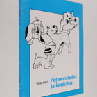 Keijo Alen : Pennun hoito ja koulutus - pikkukuva 1