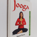 Svami Purna : Jooga : uusi käytännön opas - pikkukuva 1
