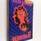 Veijo Baltzar : Verikihlat - pikkukuva 1