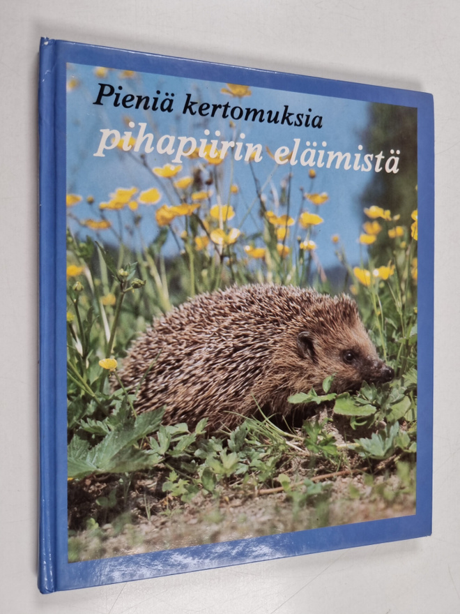 Pierre Coran : Pieniä kertomuksia pihapiirin eläimistä