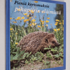 Pierre Coran : Pieniä kertomuksia pihapiirin eläimistä - pikkukuva 1