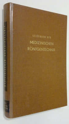 G. J. Van der Plaats : Leitfaden der medizinischen röntge...