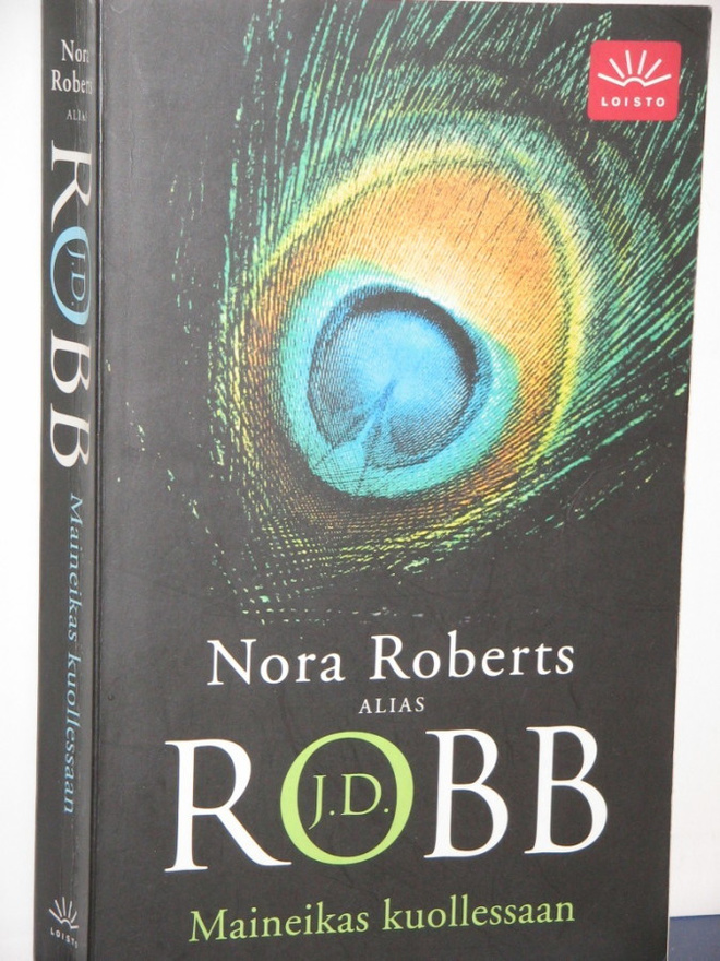 Nora Roberts : Maineikas kuollessaan (J.D. Robb)