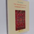 Oktay Aslanapa : One Thousand Years of Turkish Carpets - pikkukuva 1