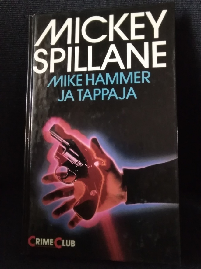 Mickey Spillane: Mike Hammer ja tappaja
